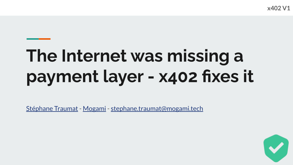 Slide The Internet Was Missing a Payment Layer — x402 Fixes It (V1)